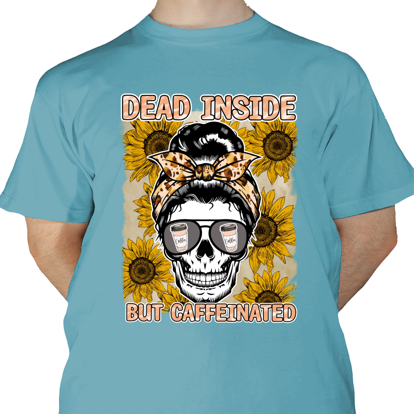 Coffee Dead Inside DTF