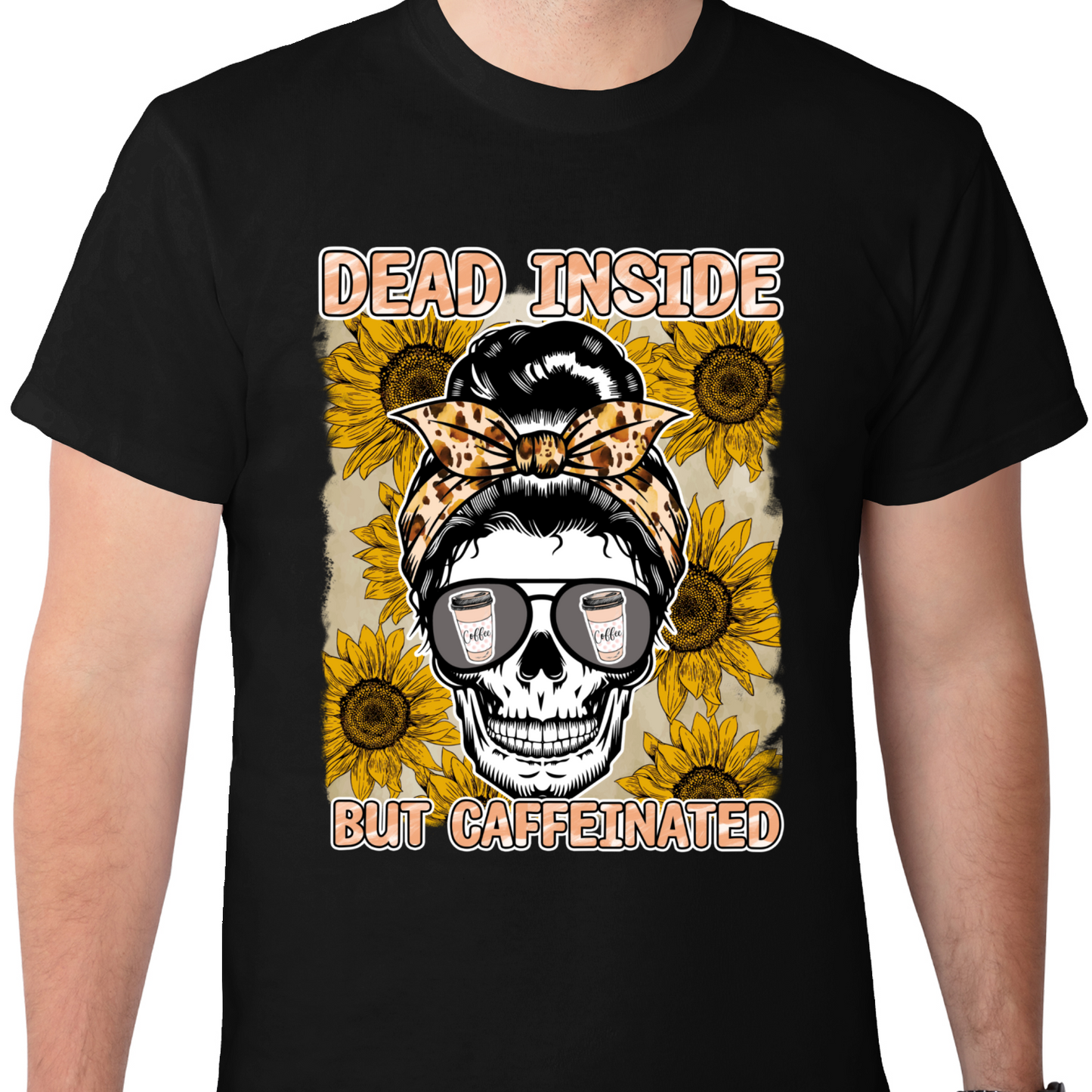 Coffee Dead Inside DTF