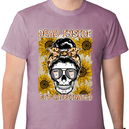 Coffee Dead Inside DTF