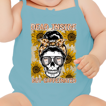 Coffee Dead Inside DTF