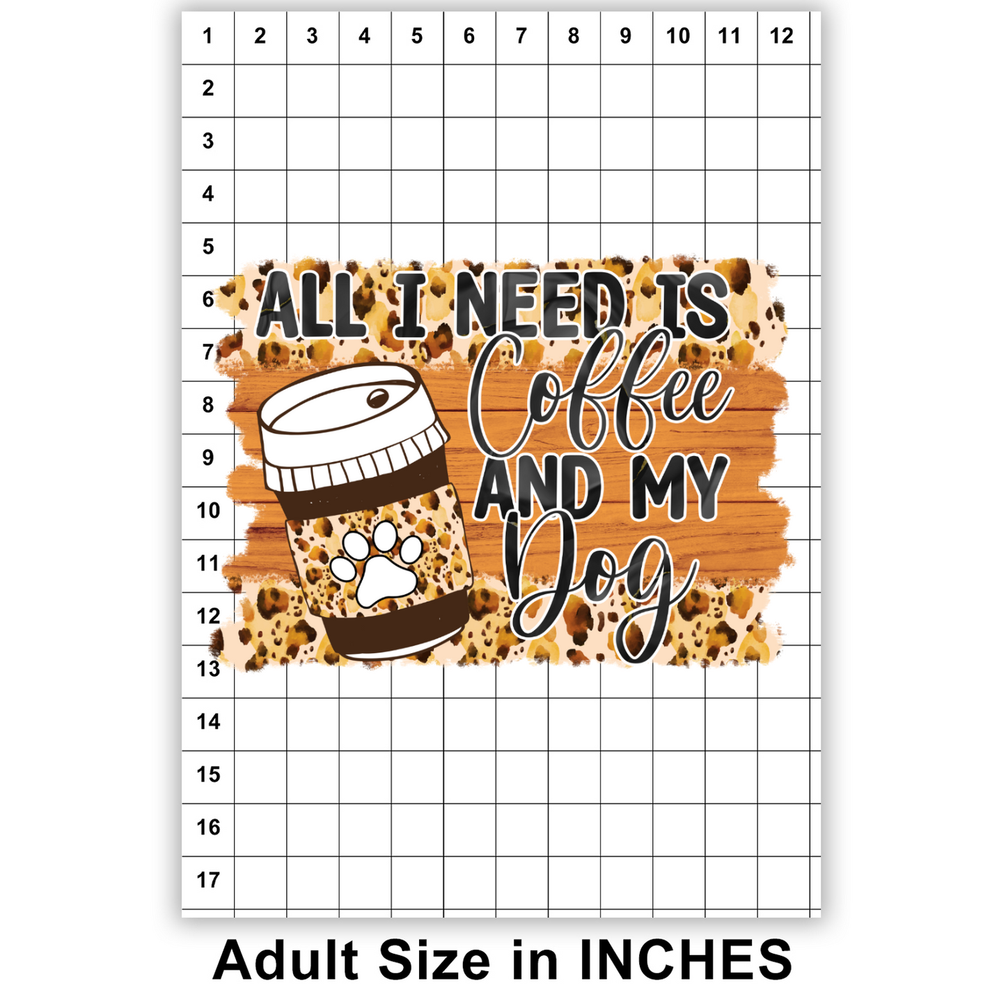 Coffee and my Dog DTF