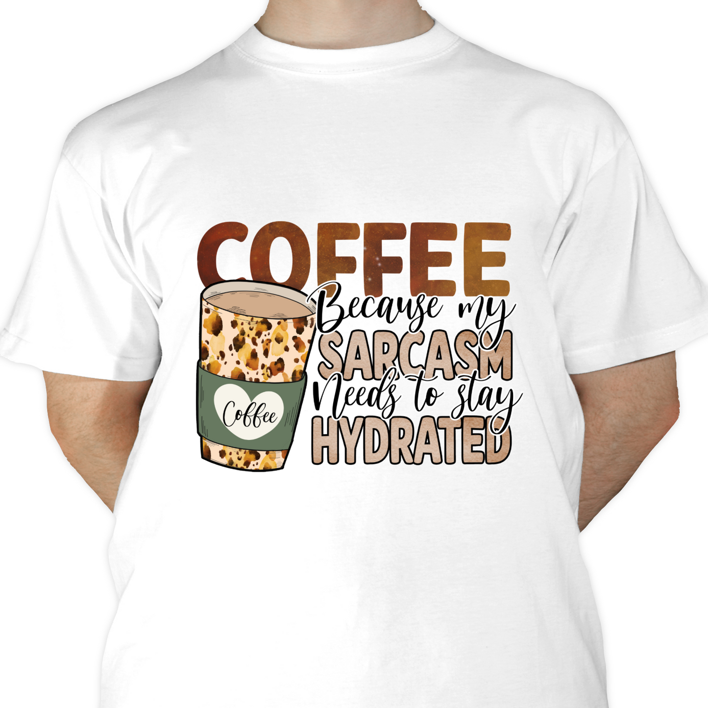 Coffee Sarcasm Sublimation