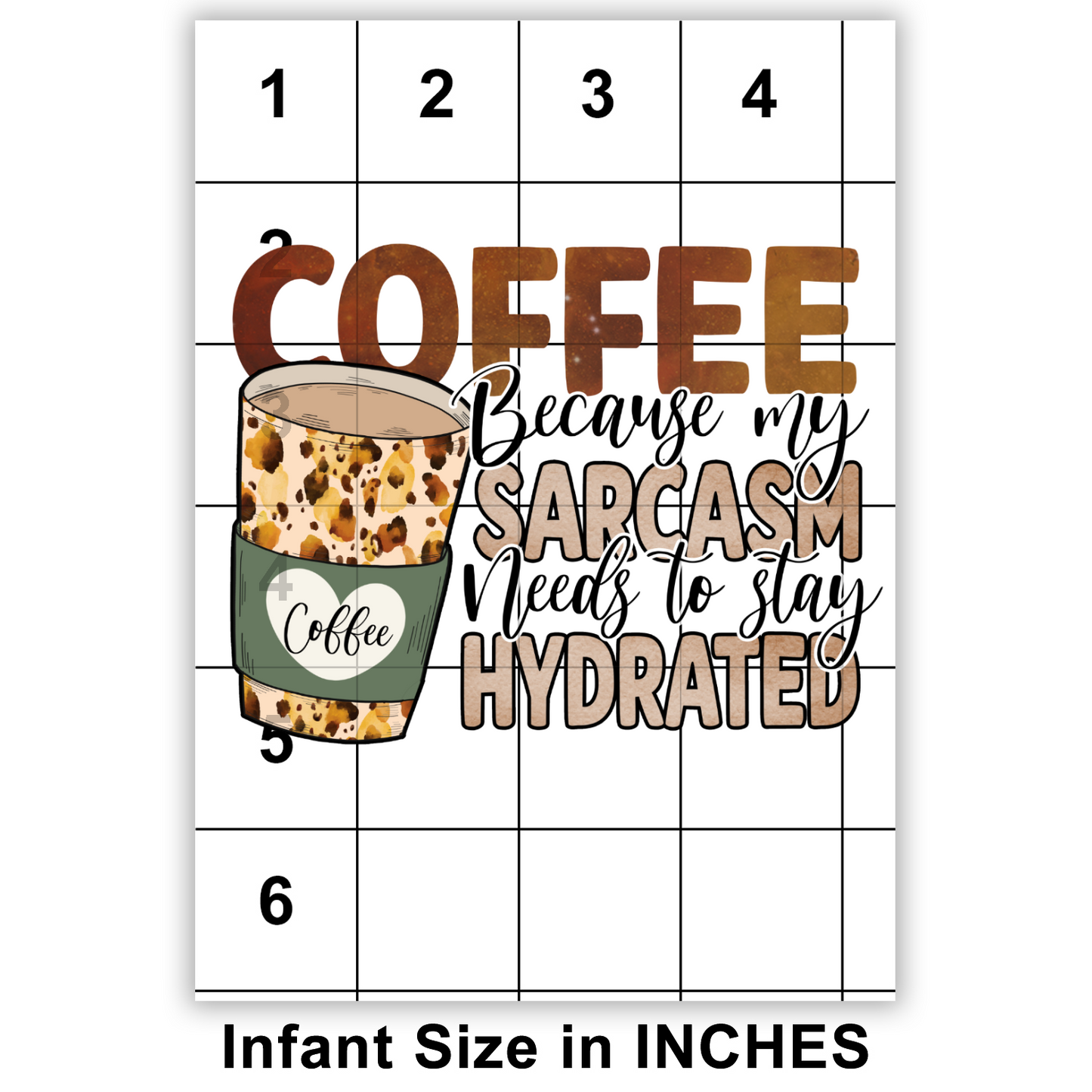 Coffee Sarcasm Sublimation