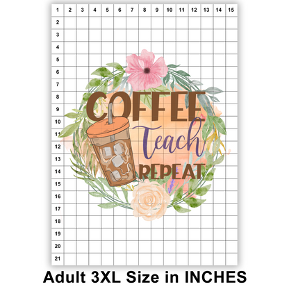 Coffee Teach Repeat Sublimation