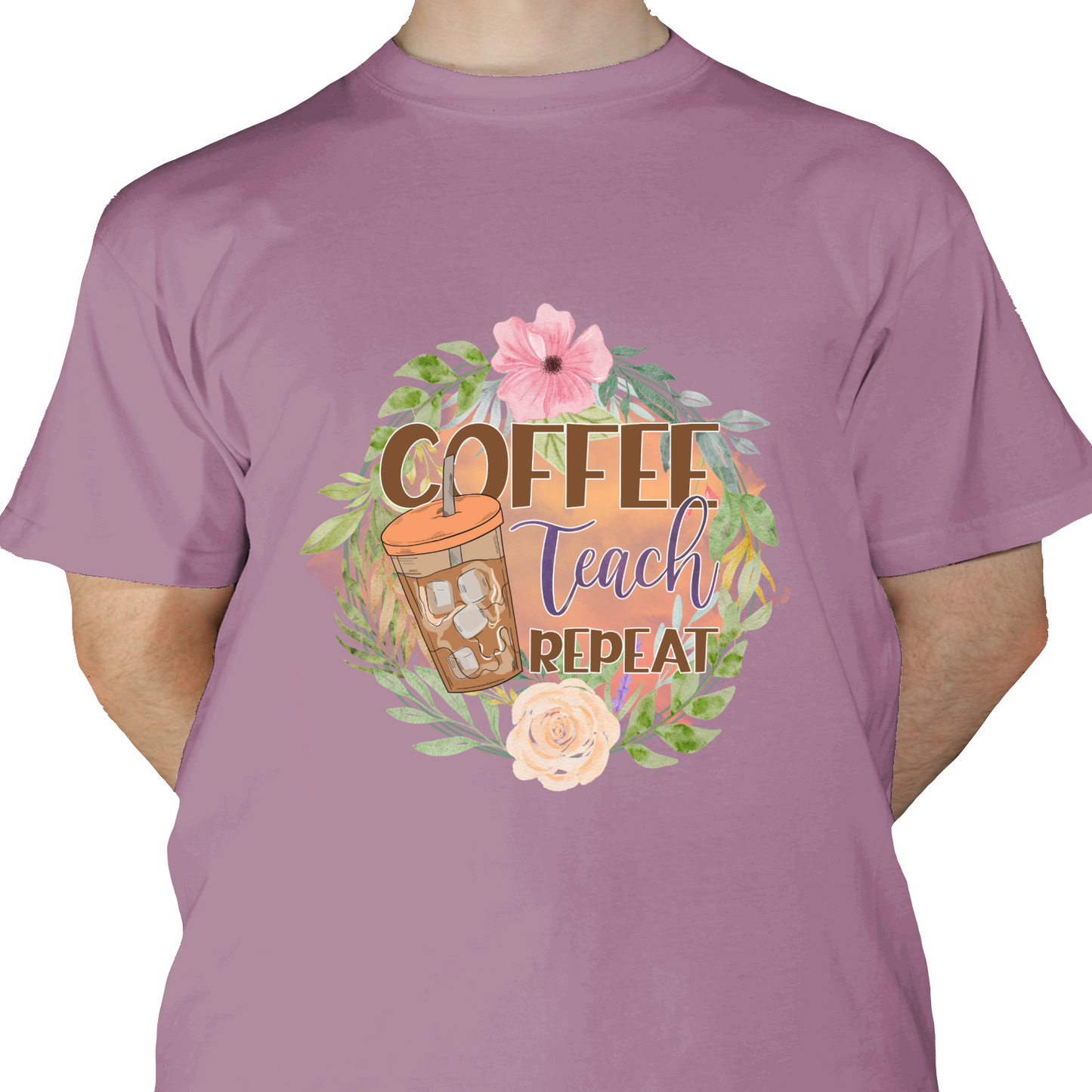 Coffee Teach Repeat DTF