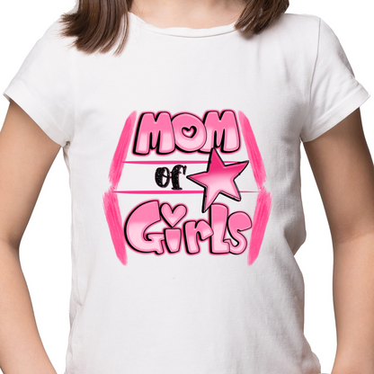 Mom of girls Sublimation