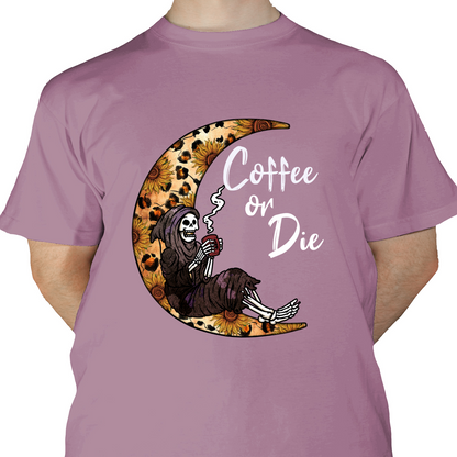 Coffee or Die DTF