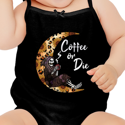 Coffee or Die DTF