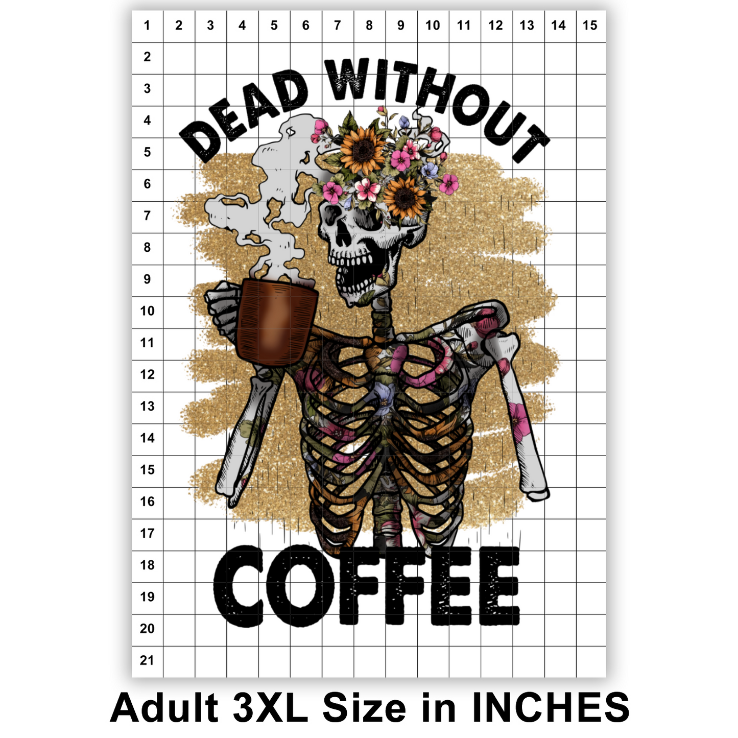 Dead Without Coffee Sublimation