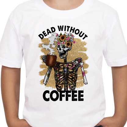 Dead Without Coffee Sublimation