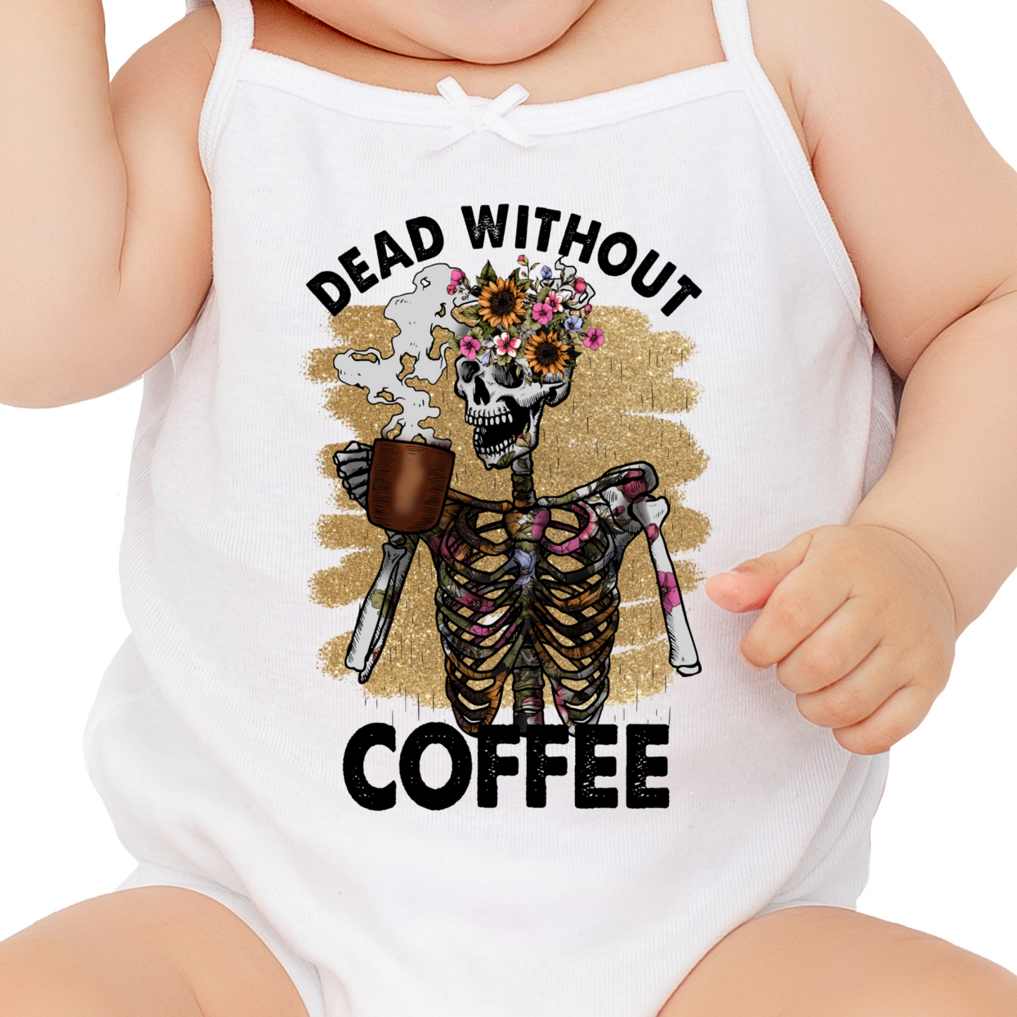 Dead Without Coffee Sublimation