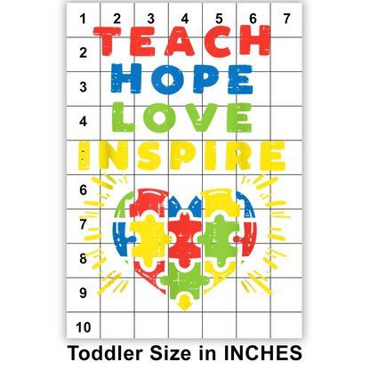 Teach Hope Love Inspire DTF