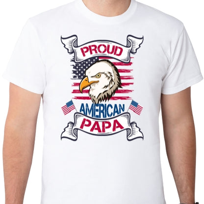 Proud American Papa Sublimation