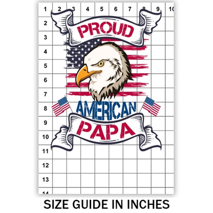 Proud American Papa Sublimation