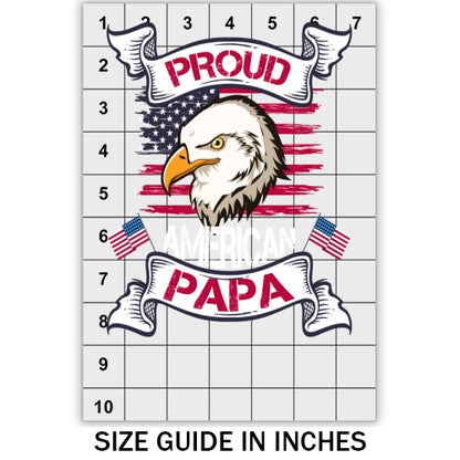 Proud American Papa DTF