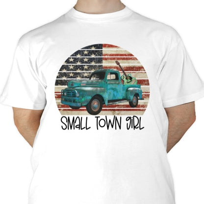 Small Town Girl Sublimation