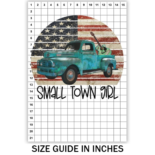 Small Town Girl Sublimation