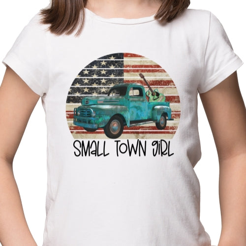 Small Town Girl Sublimation