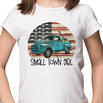 Small Town Girl Sublimation