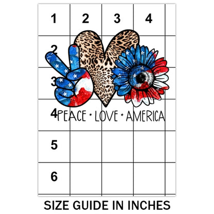 Peace Love America Sublimation