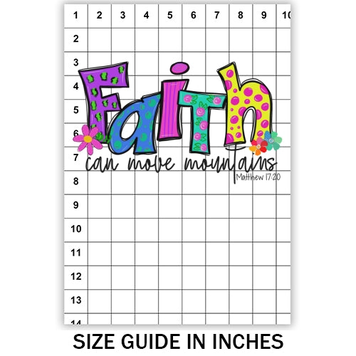 Faith Can Move Mountains Sublimation