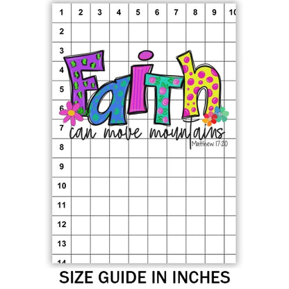 Faith Can Move Mountains Sublimation