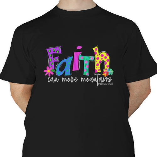 Faith Can Move Mountains DTF