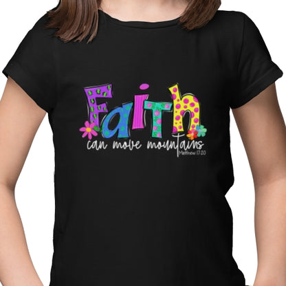 Faith Can Move Mountains DTF