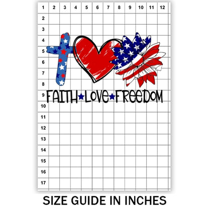 Faith Love Freedom Sublimation