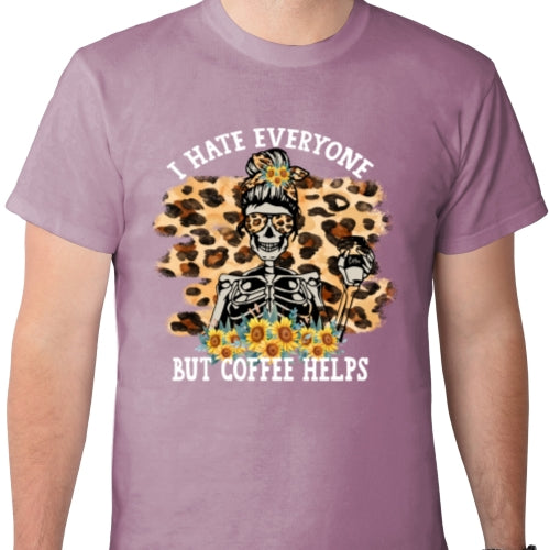 Hate Everyone Coffee Helps 01 DTF