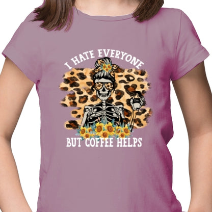 Hate Everyone Coffee Helps 01 DTF