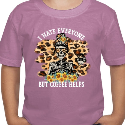 Hate Everyone Coffee Helps 01 DTF