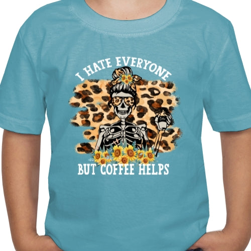 Hate Everyone Coffee Helps 01 DTF