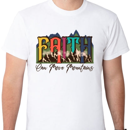 Faith Moves Mountains Sublimation