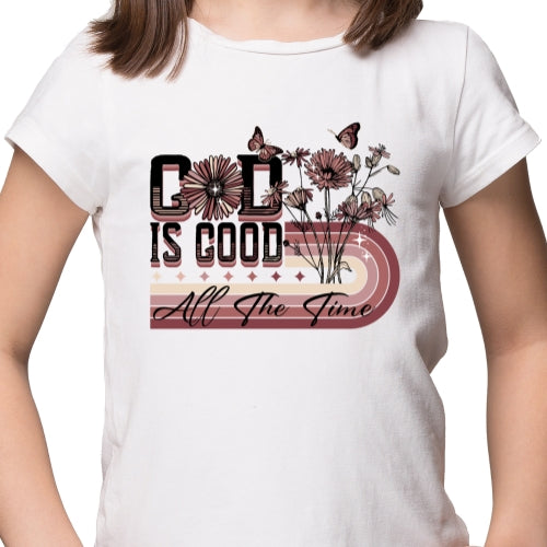 God Is Good All The Time Sublimation