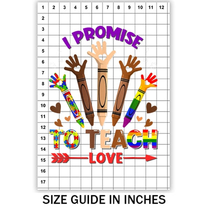 I Promise To Teach Love Sublimation