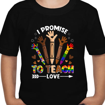 I Promise To Teach Love DTF