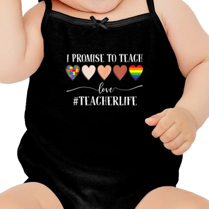 I Promise To Teach Love Teacherlife DTF