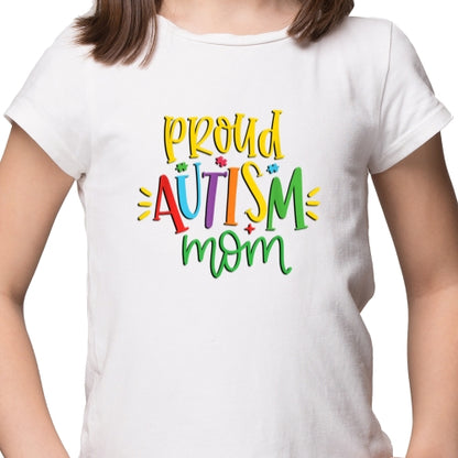 Proud Autism Mom Sublimation