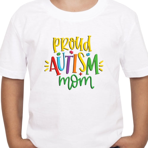 Proud Autism Mom Sublimation