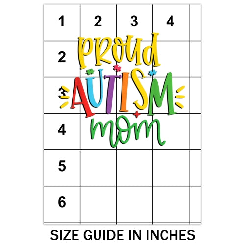 Proud Autism Mom Sublimation