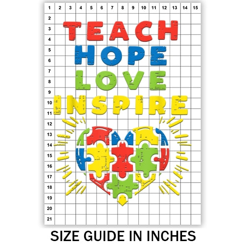 Teach Hope Love Inspire Sublimation