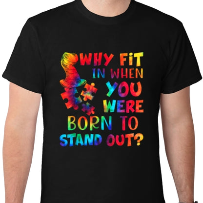 Born to Stand Out DTF