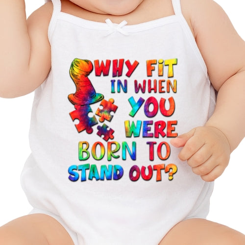 Born to Stand Out Sublimation