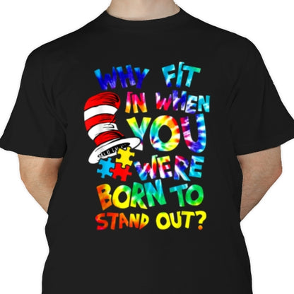 Born to Stand Out DTF