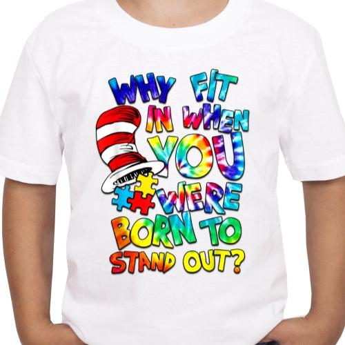 Born to Stand Out 02 Sublimation