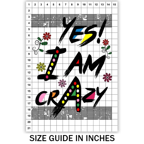 Yes I am Crazy Sublimation