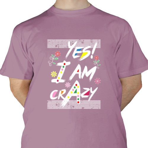 Yes I am Crazy DTF