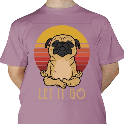 Let It Go Pug DTF