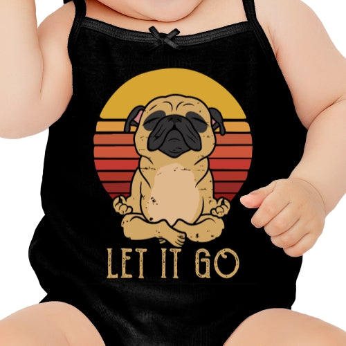 Let It Go Pug DTF